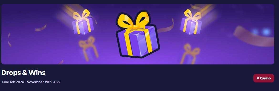 Drops & Wins