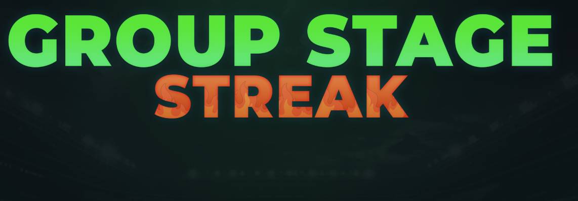 Group Stage Streak