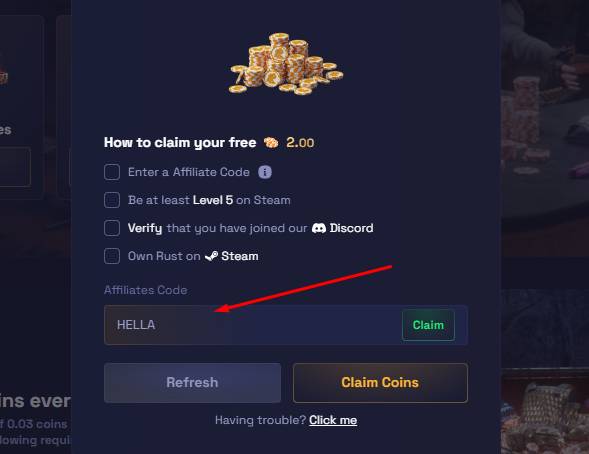 Enter the RustyLoot Code “HELLA”
