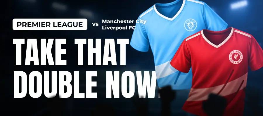 Double Profit - Liverpool vs Man City