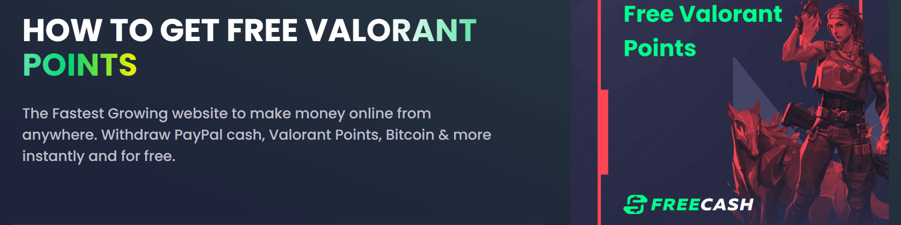 freecash how to earn valorant points