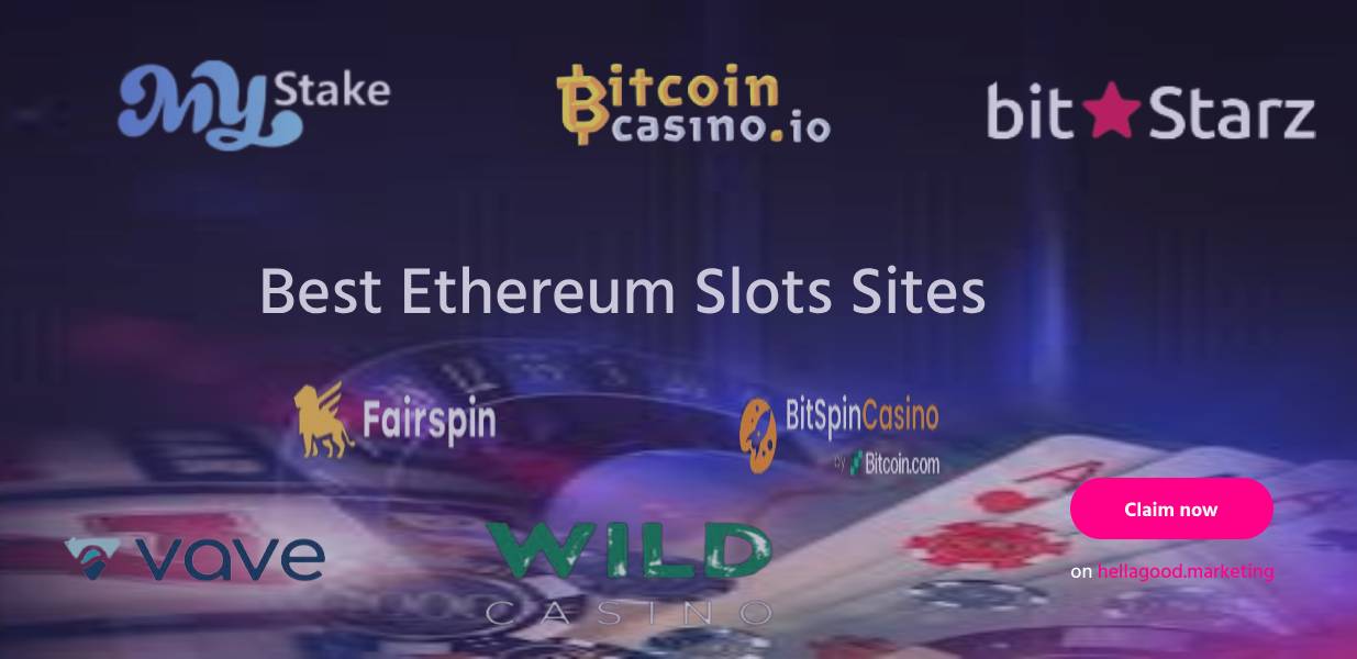 Ethereum Slots Sites