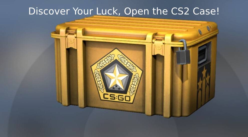 cs2 opening cases
