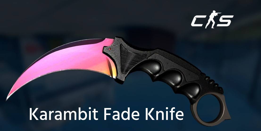 cs2 karambit fade knife