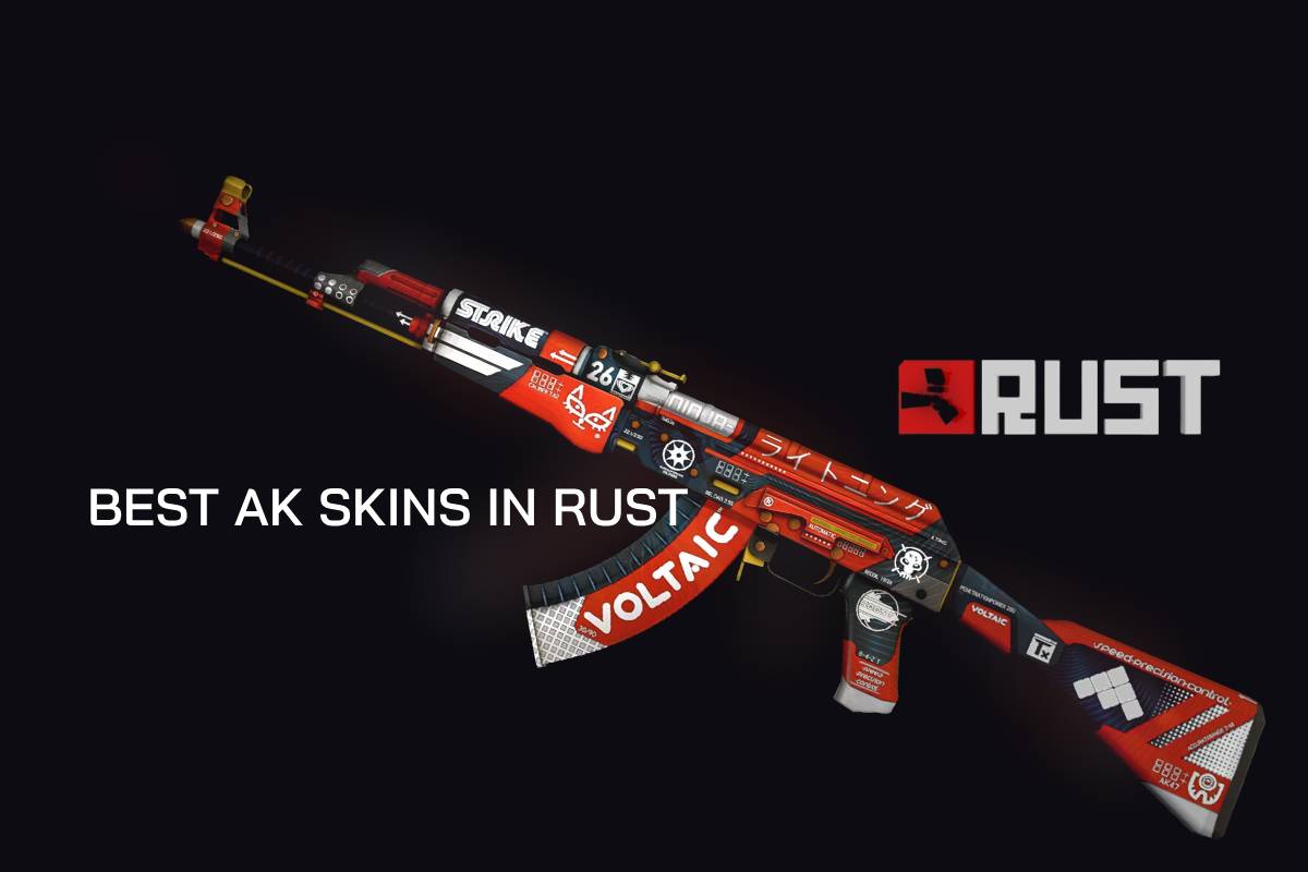 Best AK Skins in Rust 2024