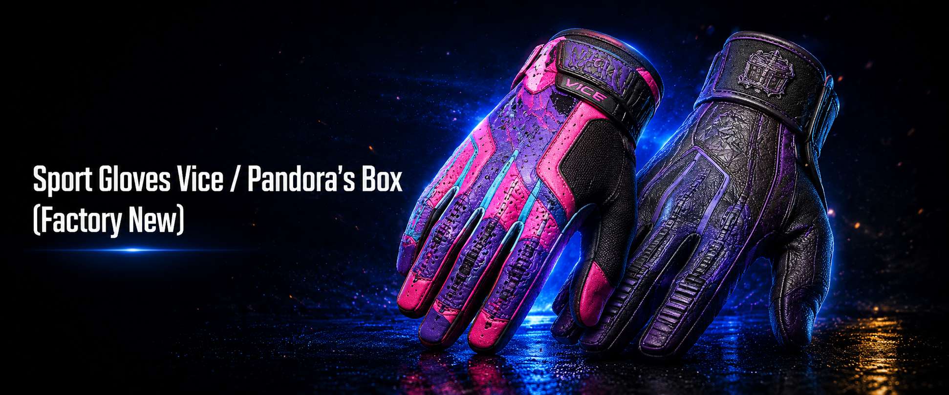 Sport Gloves Vice / Pandora’s Box
