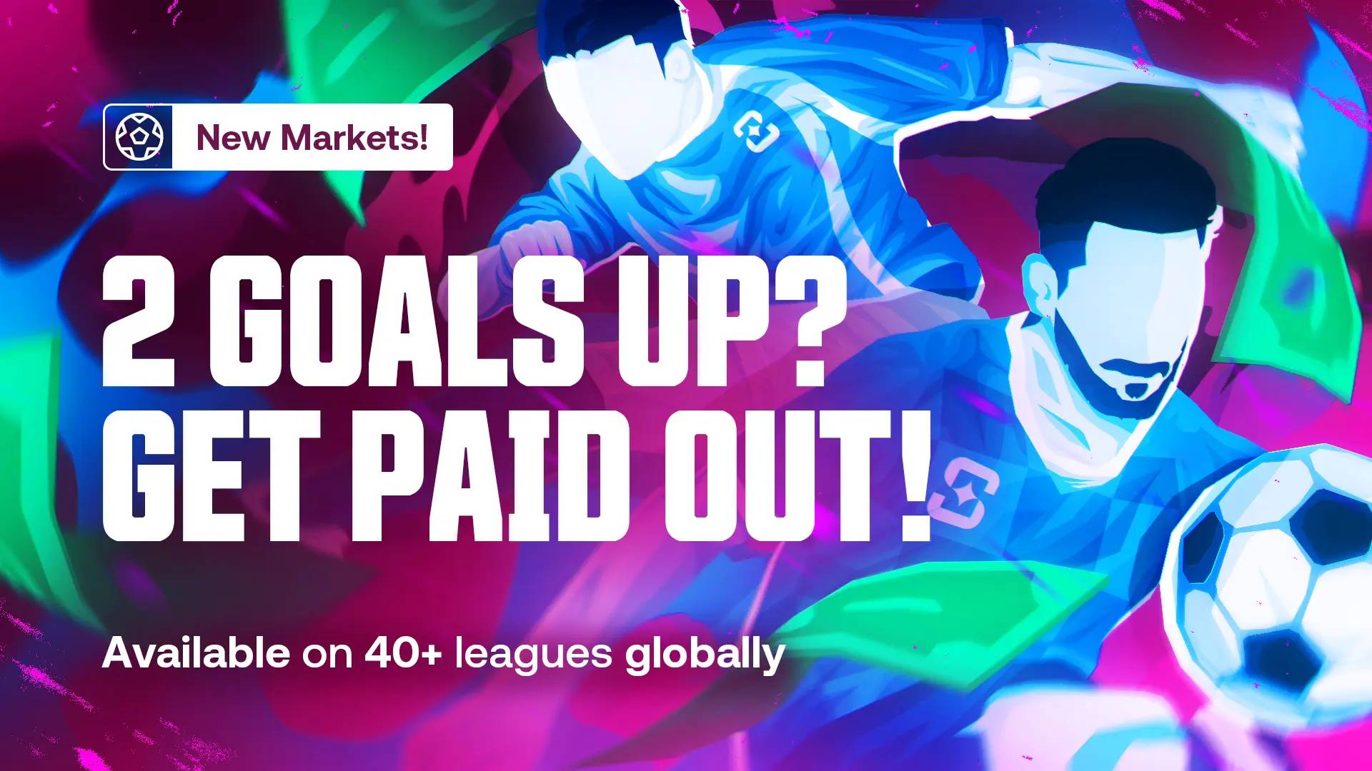 2 Goals Up Early Payout!