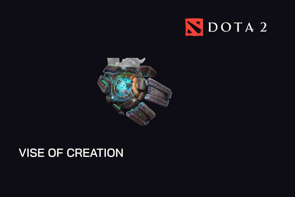 dota2 vise of creation