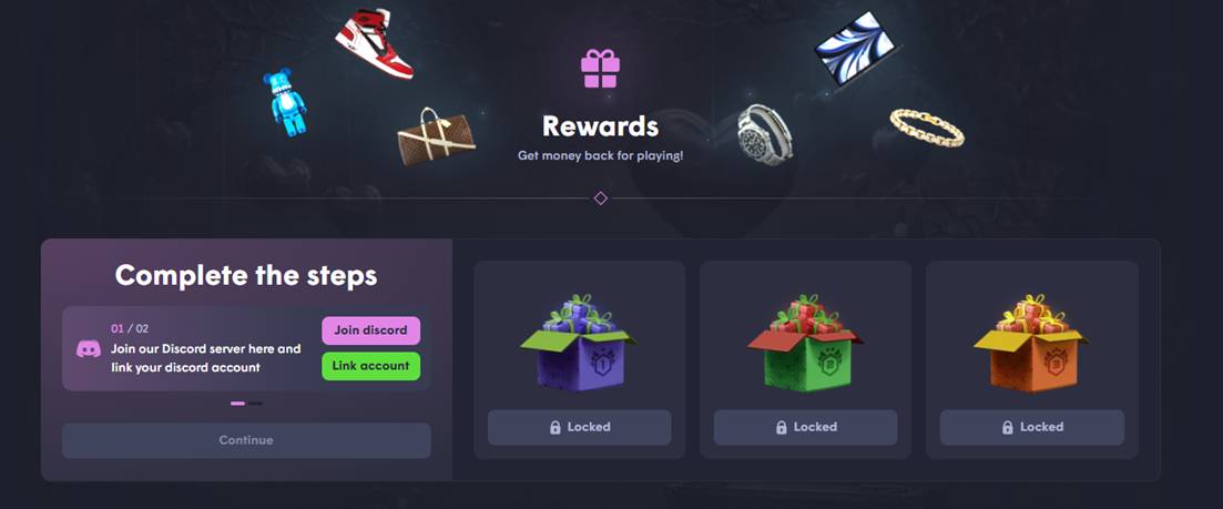 Enjoy your deposit boost and free cases
