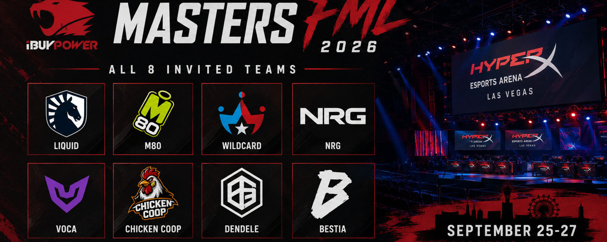 iBUYPOWER announced all eight invitees for Masters FML 2026