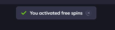 Free spins available notice